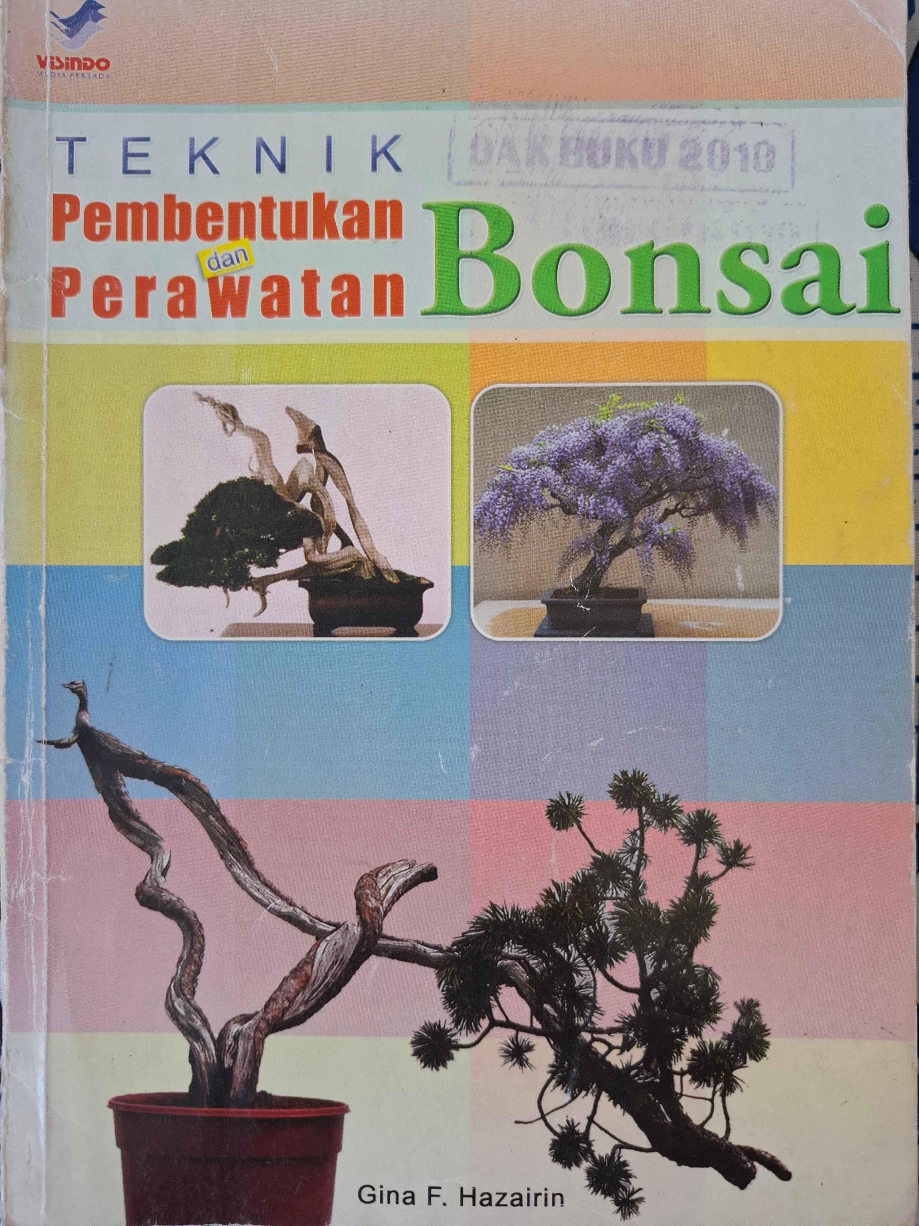 Sampul Teknik Pembentukan dan Perawatan Bonsai