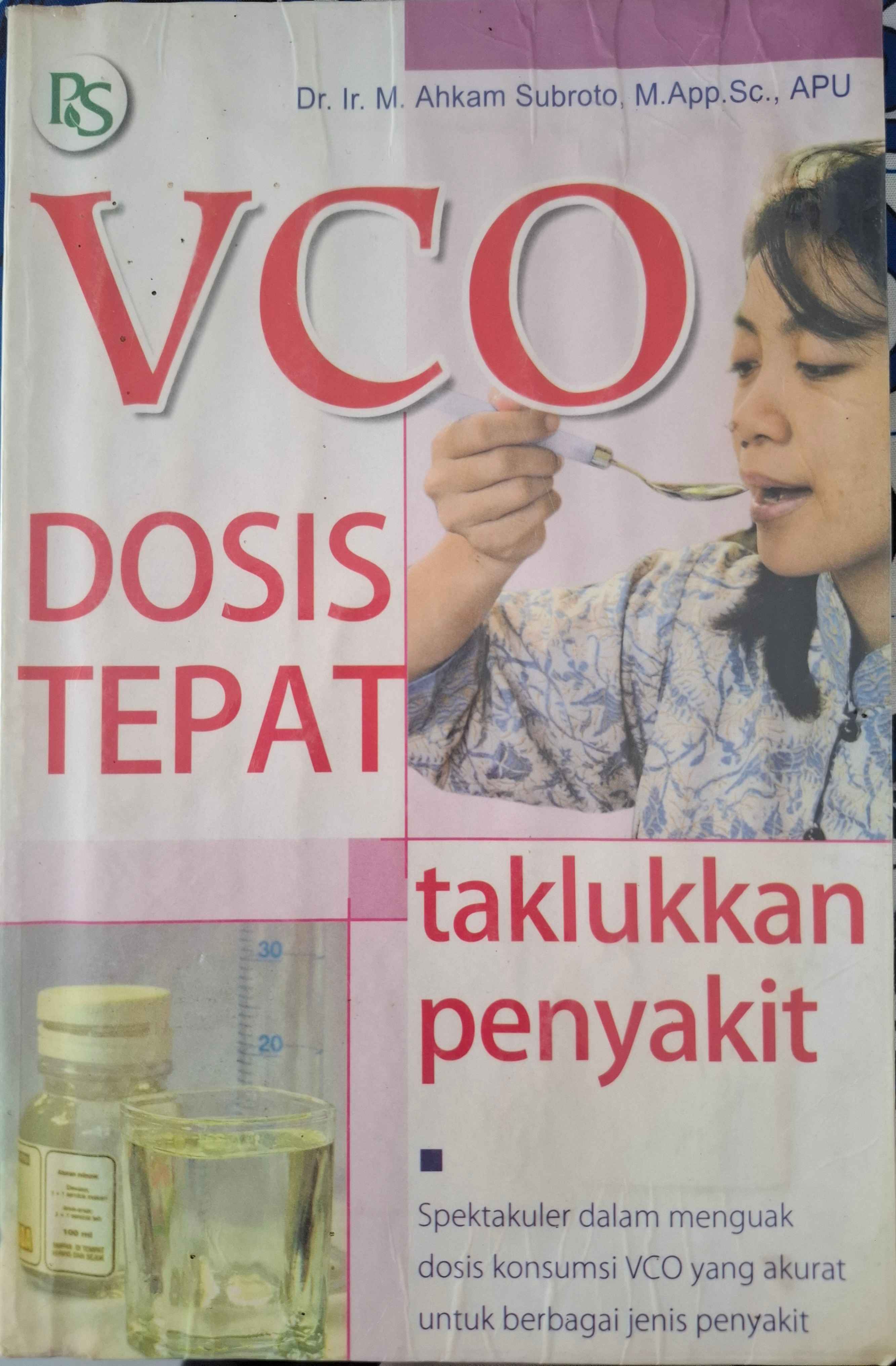 Sampul VCO Dosis Tepat Taklukkan Penyakit