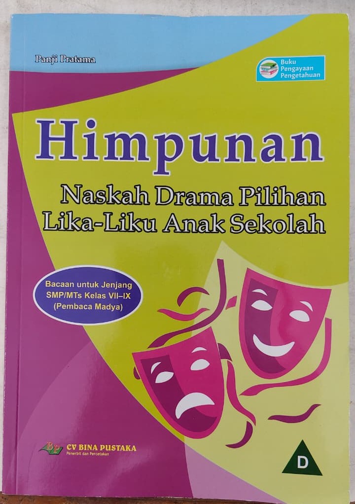 Sampul HIMPUNAN NASKAH DRAMA PILIHAN LIKA - LIKU ANAK SEKOLAH