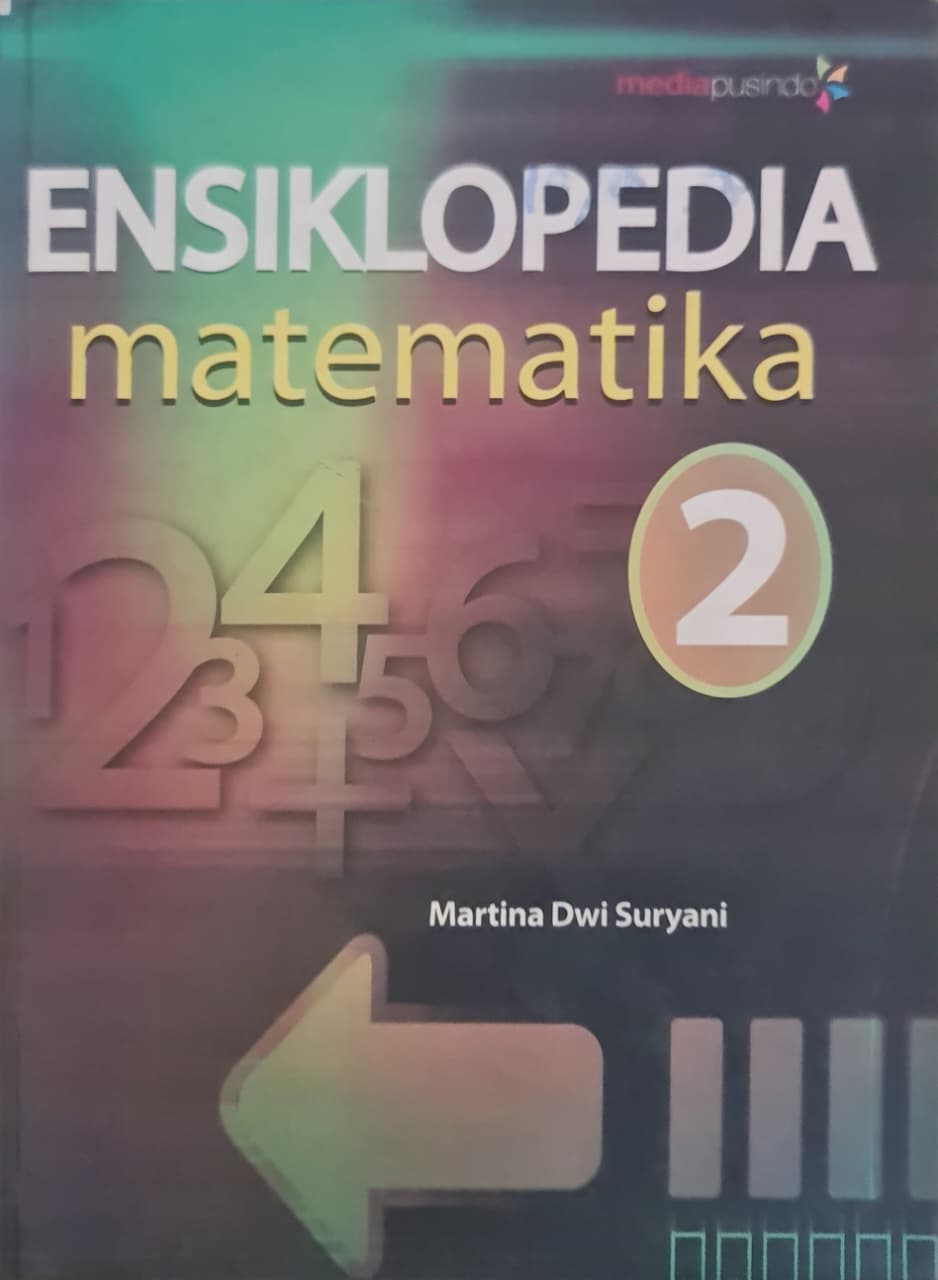 Sampul ENSIKLOPEDIA Matematika 2