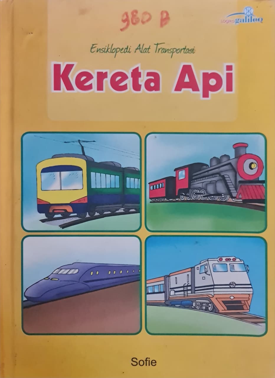 Sampul Ensiklopedia Alat Transportasi Kereta Api
