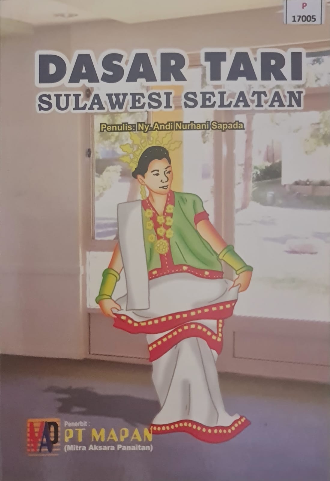 Sampul DASAR TARI SULAWESI SELATAN